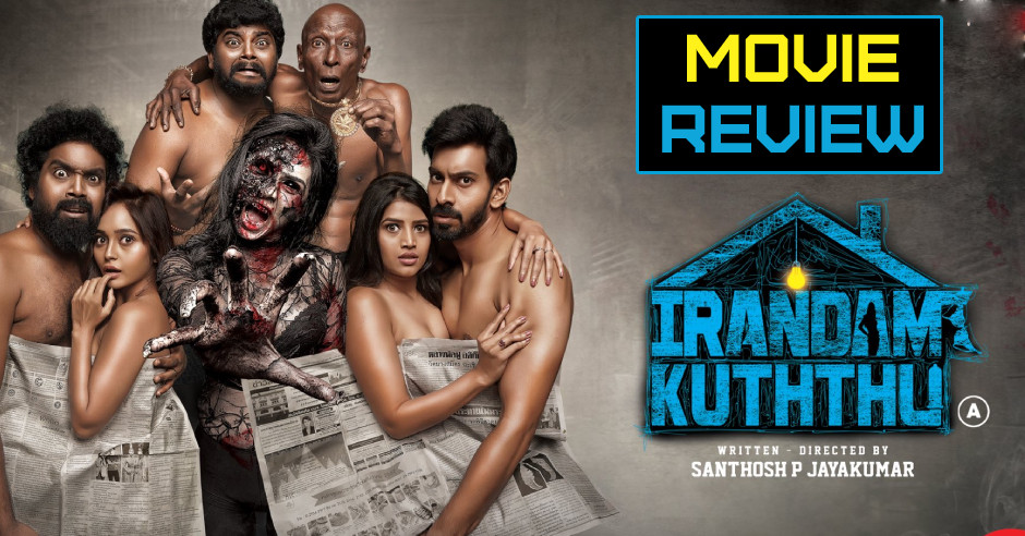 Irandam Kuththu Movie Review in English